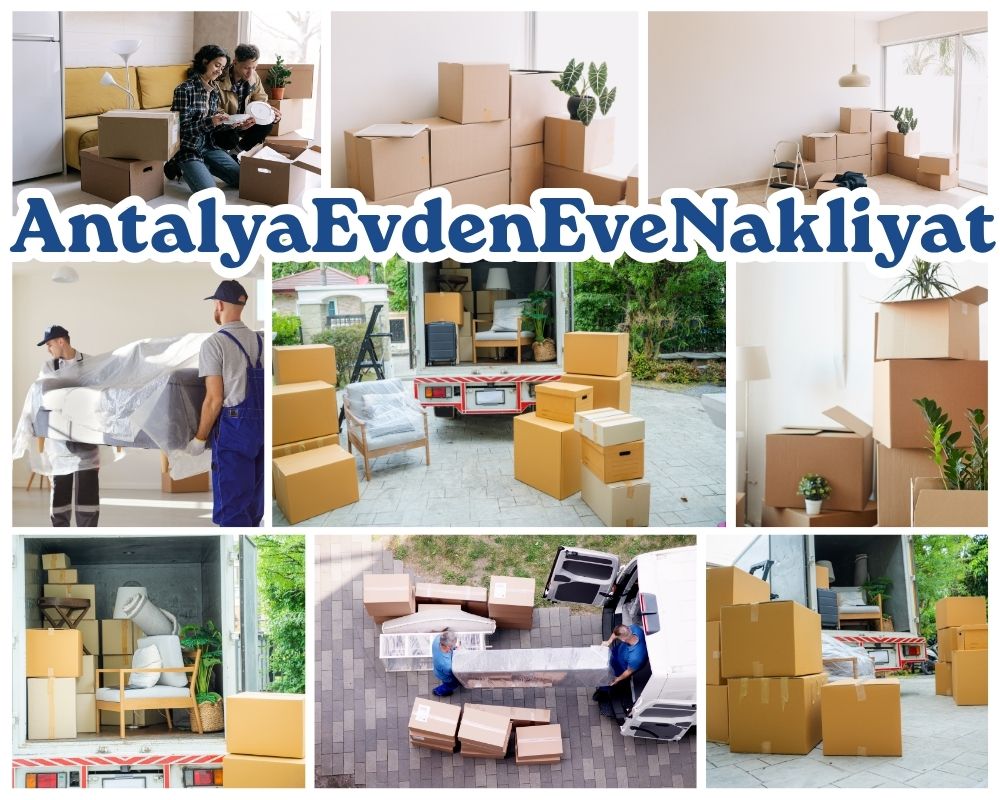 Antalya Aşkale Asansörlü Evden Eve Nakliyat
